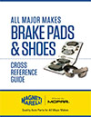 Cross Reference Guide: Brake Pads and Shoes