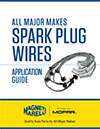 Spark Plugs Wires Application Guide