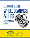 Wheel Bearings And Hubs Application Guide